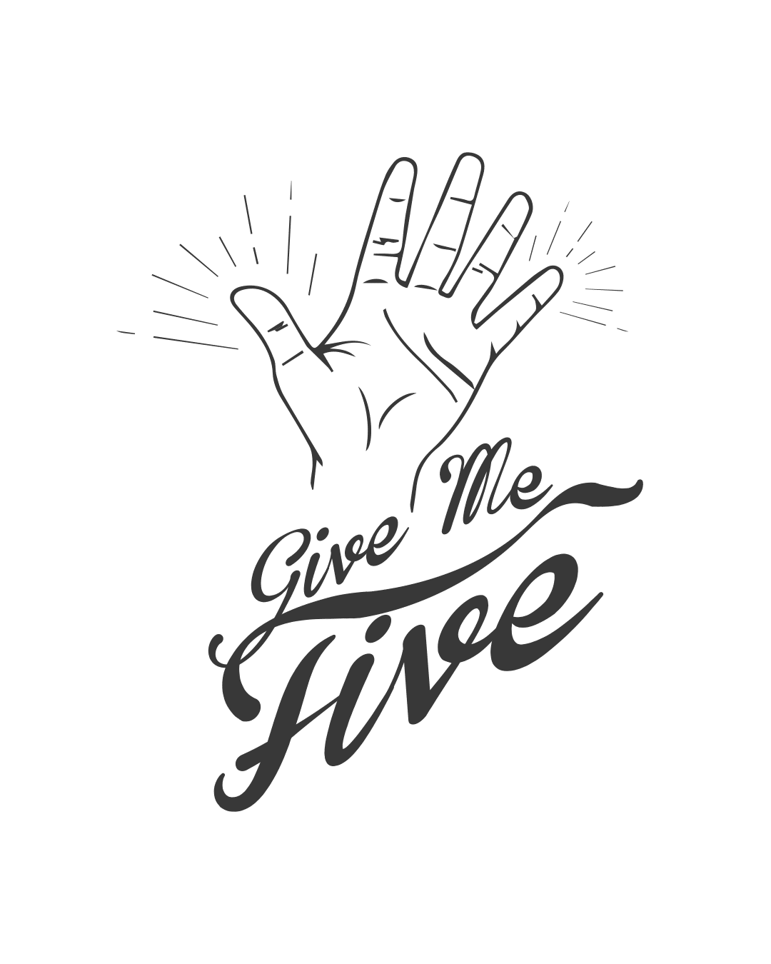 Give me five